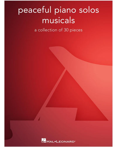 Peaceful Piano Solos: Musicals