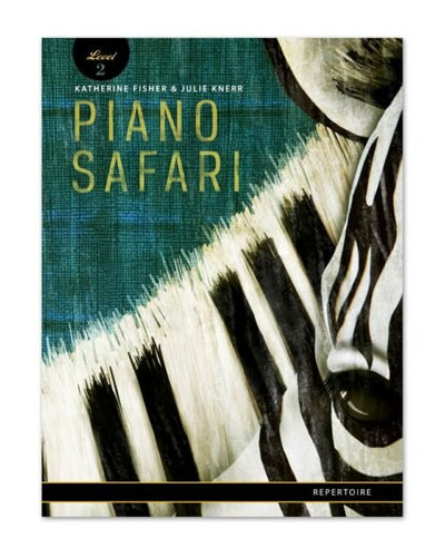 Piano Safari Repertoire 2
