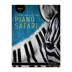 Piano Safari Repertoire 3