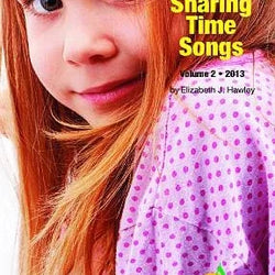 Sharing Time Songs 2