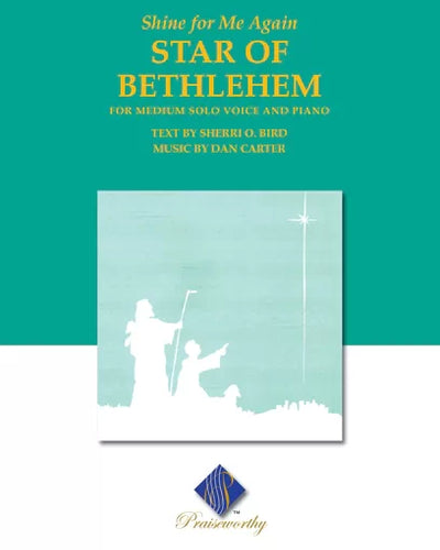 Shine for Me Again: Star of Bethlehem