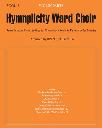 Hymnplicity Ward Choir Bk.5 Violin Part