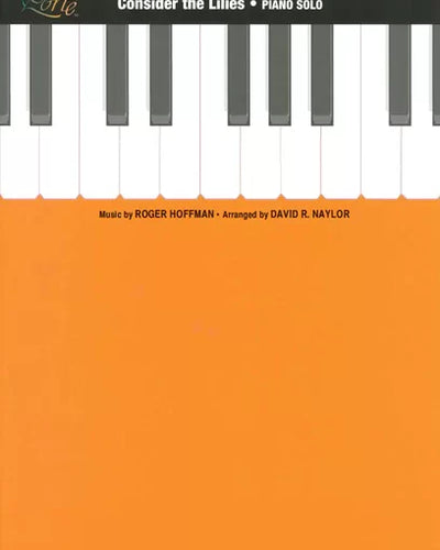 Consider The Lilies Piano Solo