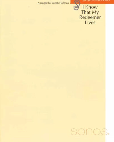 I Know That My Redeemer Lives