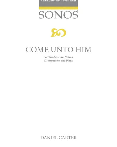 Come Unto Him Vocal Duet Medium Voice