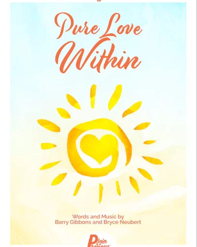 Pure Love Within - Song Kit