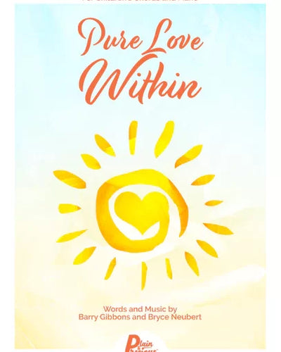 Pure Love Within - Children's Chorus