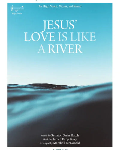 Jesus' Love is Like a River High Voice Violin & Piano