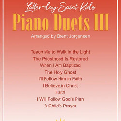 Latter-day Saint Kids Piano Duets Bk.3