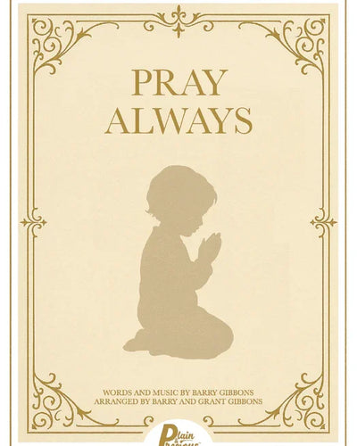 Pray Always Children's Chorus
