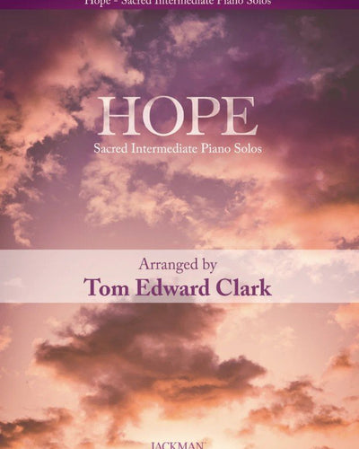 Hope Sacred Intermediate Piano Solos