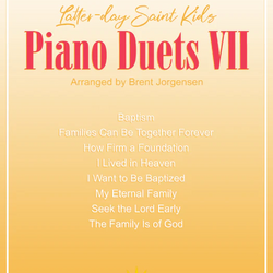 Latter-day Saint Kids Piano Duets VII Very Easy Piano