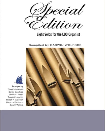 Special Edition Eight Solos For the LDS Organist