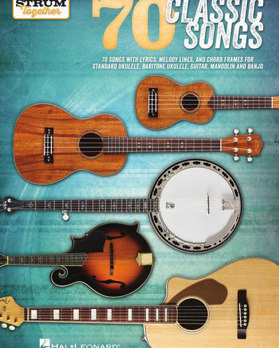 Strum Together 70 Classic Songs