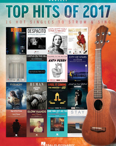 Top Hits of 2017 Ukulele