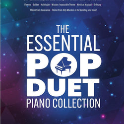 The Essential Pop Duet Piano Collection