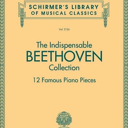 The Indispensible Beethoven Collection