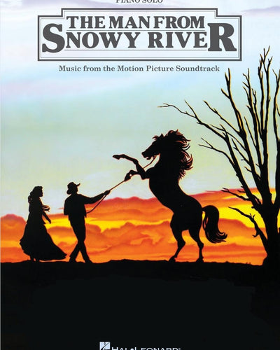 The Man From Snowy River Piano Solo Collection