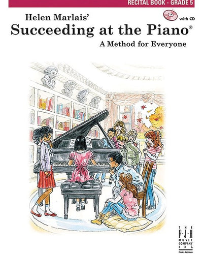 Succeeding at the Piano 5 Recital w/cd