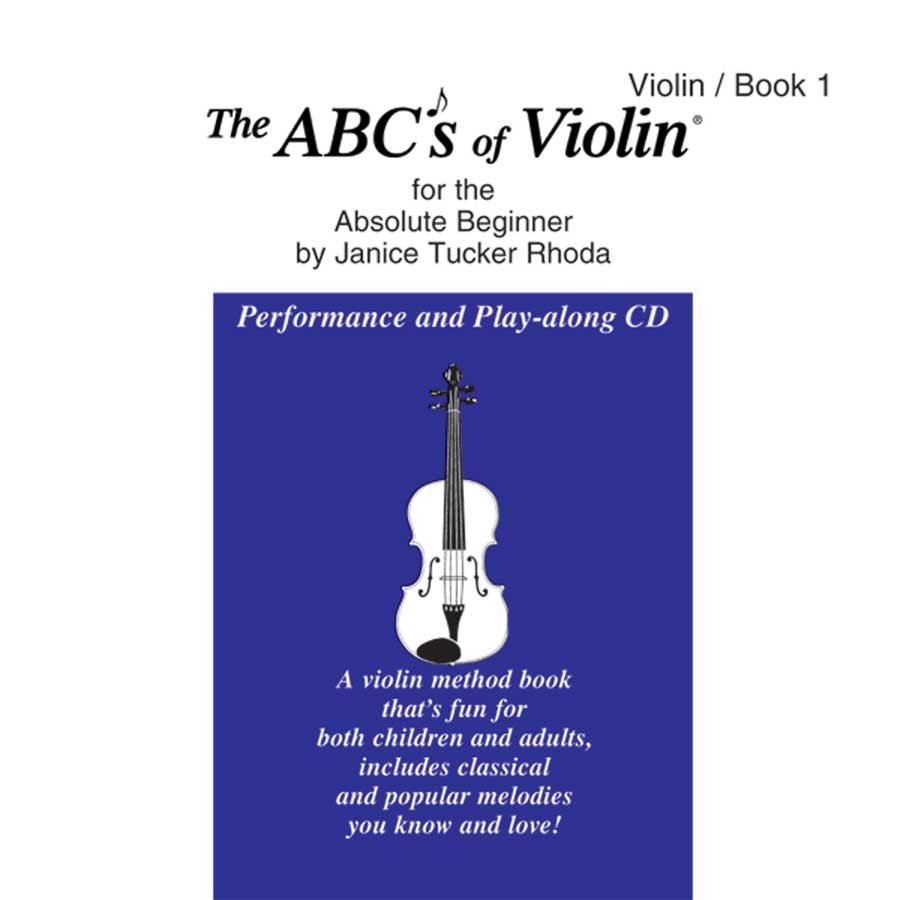 The ABC's of Violin for the Absolute Beginner Boothe Music