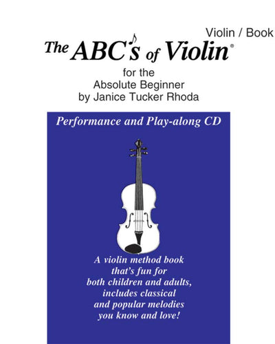 The ABC's of Violin for the Absolute Beginner