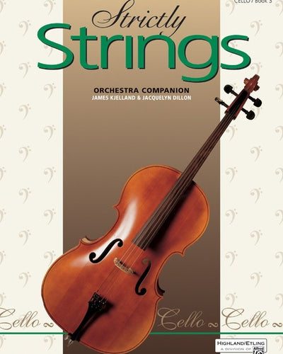 Strictly Strings Bk.3 Cello