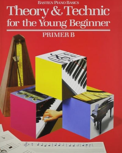 Bastien Theory & Technic Primer B