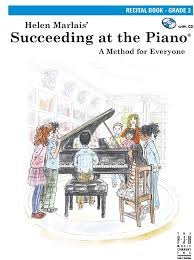 Succeeding at the Piano Recital Grade 3