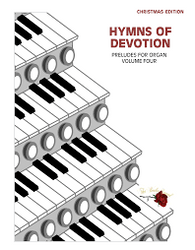 Hymns of Devotion Vol.4 Christmas Edition