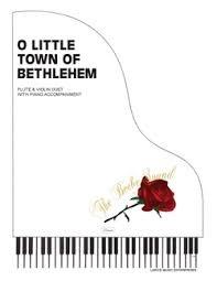 O Little Town of Bethlehem Flute and Violin Duet