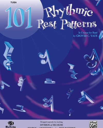 101 Rhythmic Rest Patterns Tuba