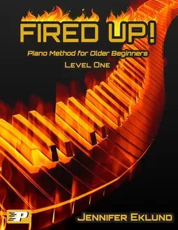 Fired Up L.1 Piano Method for Older Beginners