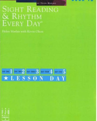 Sight Reading & Rhythm Every Day Bk.1B