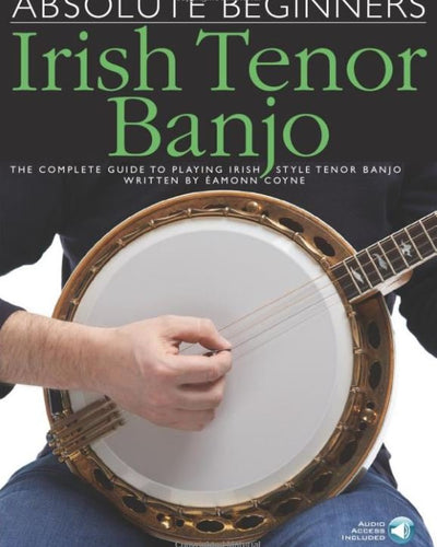 Absolute Beginners Irish Tenor Banjo
