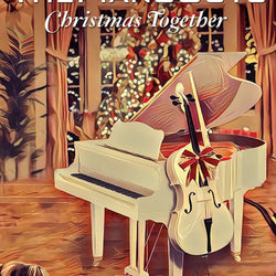 The Piano Guys Christmas Together