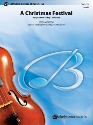 A Christmas Festival String Orchestra Grade 3.5