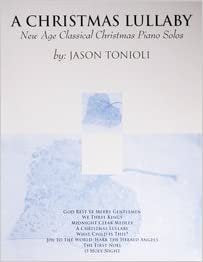 Jason Tonioli A Christmas Lullaby
