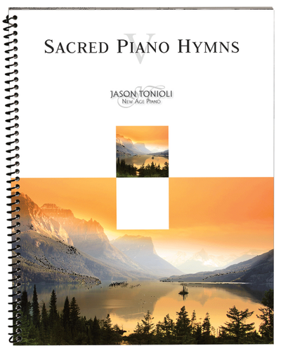Jason Tonioli Sacred Piano Hymns 5