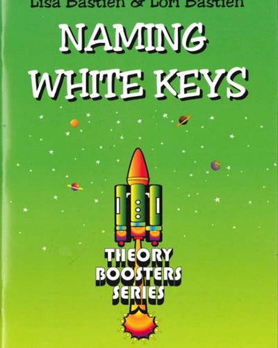 Bastien Theory Boosters Naming White Keys