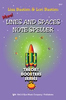 Bastien Theory Boosters More Lines and Spaces Notespeller