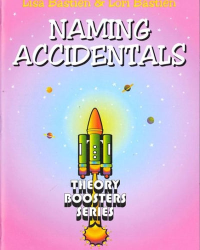 Bastien Theory Boosters Naming Accidentals