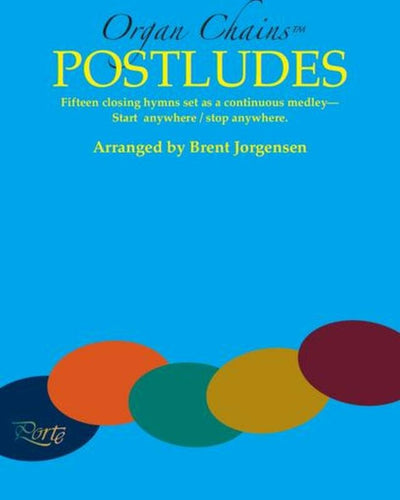Organ Chains Postludes