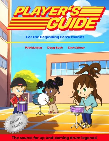 Player's Guide for the Beginning Percussionist