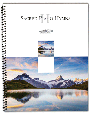 Jason Tonioli Sacred Piano Hymns 2
