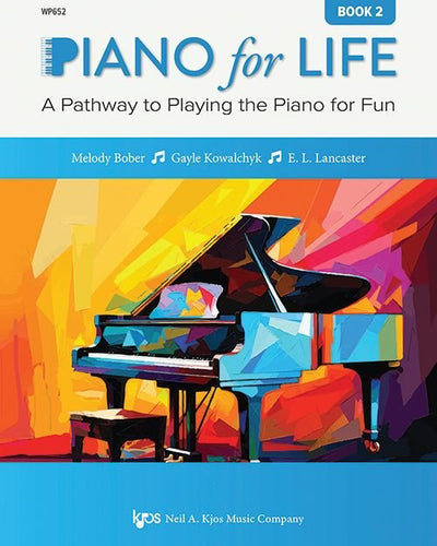 Piano For Life Bk 2