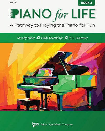Piano For Life Bk 3