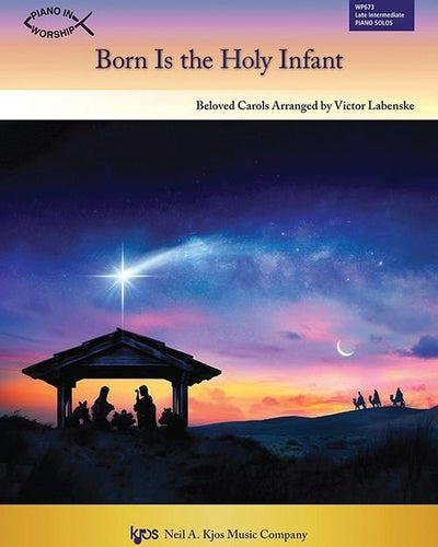 Born is the Holy Infant