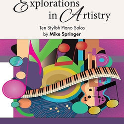 Explorations in Artistry Late Intermediate