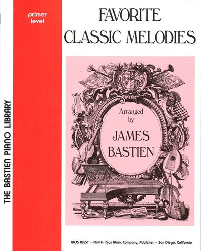 Favorite Classic Melodies Primer - Bastien